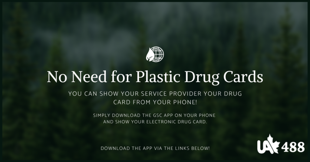 No Need for Plastic Drug Cards. Download the GSC app via the links below this image.